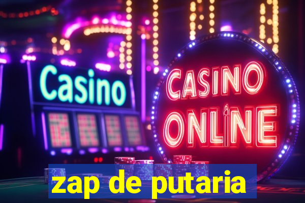 zap de putaria